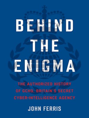 cover image of Behind the Enigma